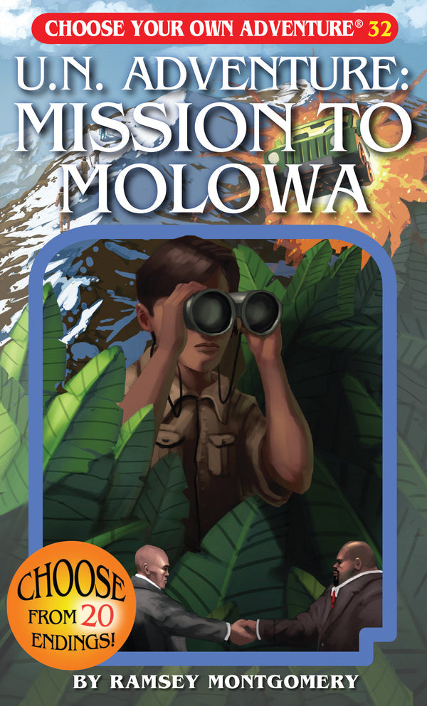 Choose Your Own Adventure: 32 U.N. Adventure: Mission to Molowa