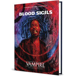 Vampire: The Masquerade, 5e: Blood Sigils Sourcebook (Online Order Only)