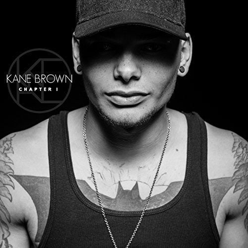 Chapter 1  Kane Brown [CD]
