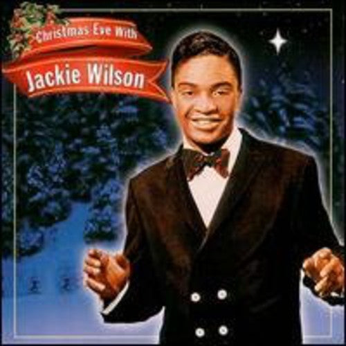 Christmas Eve with Jackie Wilson [CD]