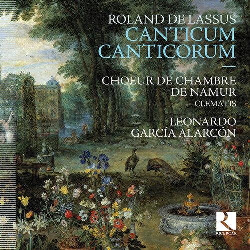 Roland De Lassus: Canticum Canticorum [CD]