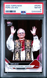 Graded 2025 Topps Now Pope Leo Xiv #POPE1 Non-Sport Card PSA 8 Near Mint (ONLINE ORDER ONLY)