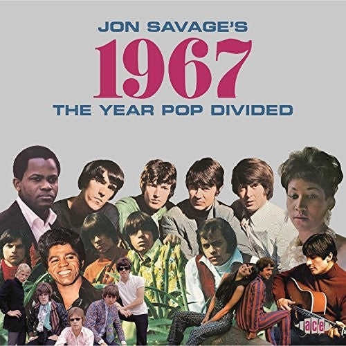 Jon Savage's 1967: Year Pop Divided / Various [CD]