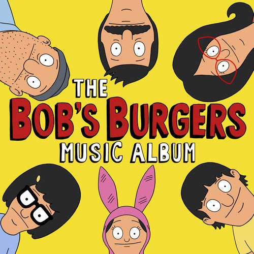 The Bob's Burgers Music Album [3LP+7in]