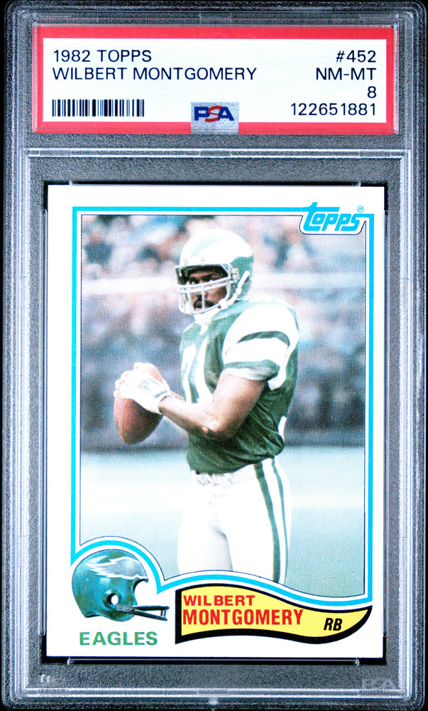 Graded 1982 Topps Wilbert Montgomery #452 Football Card PSA 8 Near Mint (ONLINE ORDER ONLY)