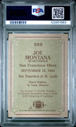 Graded 1984 Topps Joe Montana #359 Football Card PSA 6 Excellent (ONLINE ORDER ONLY)