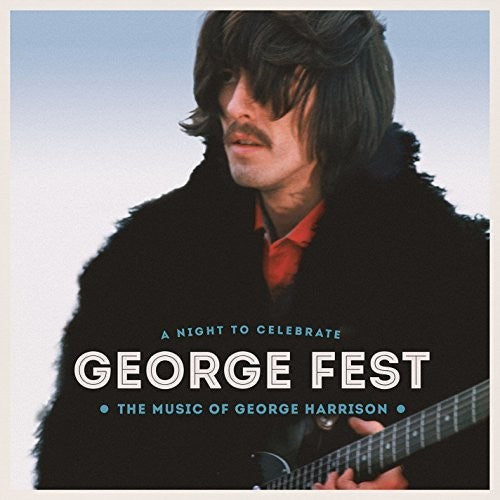 George Fest: A Night to Celebrate the Music of George Harrison [LP]