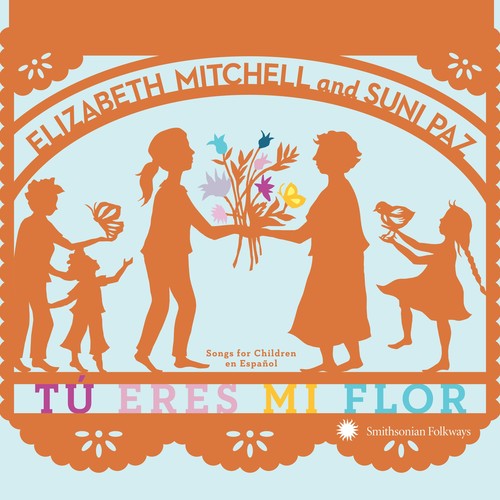 Tu Eres Mi Flor: Songs For Children En Espanol [CD]