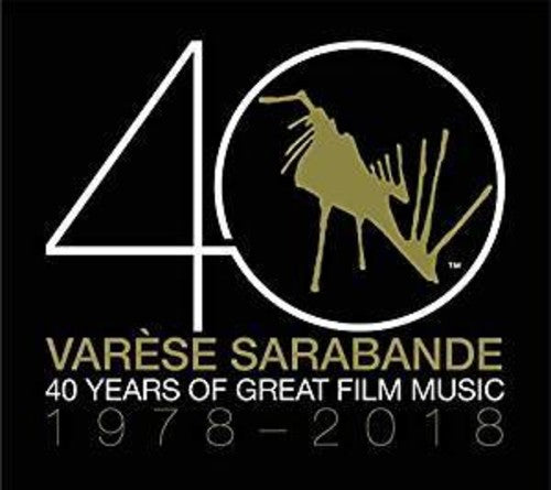 Varese Sarabande: 40 Years Of Great Film Music 1978-2018 [CD]