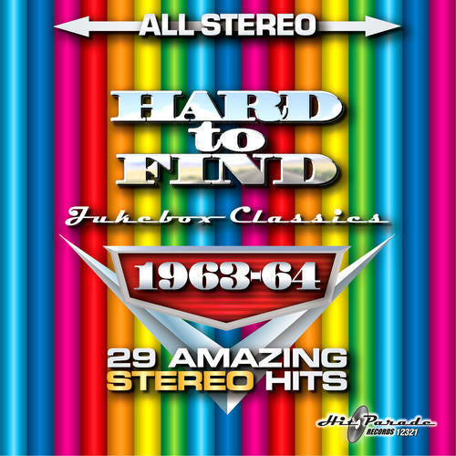 Hard To Find Jukebox Classics 1963-64: 29 Stereo Hits [CD]