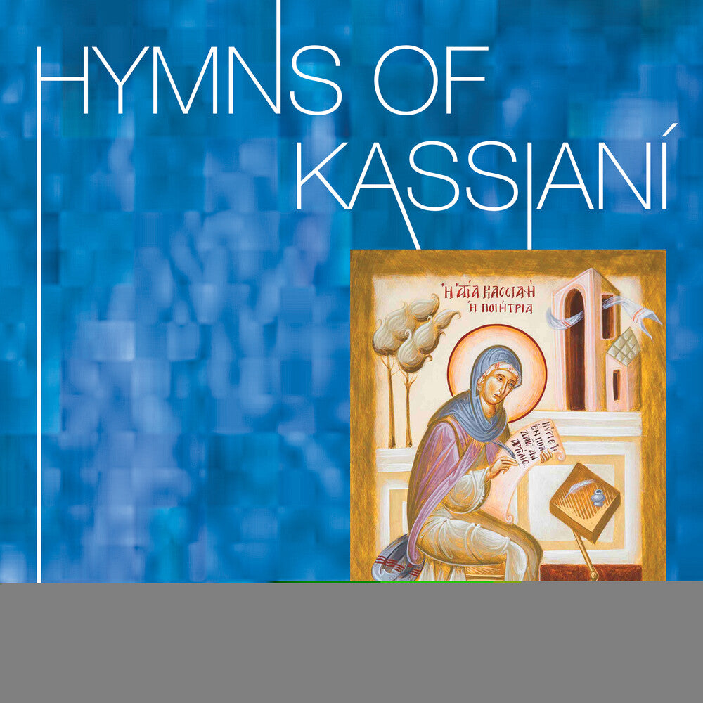 Hymns Of Kassiani [CD]