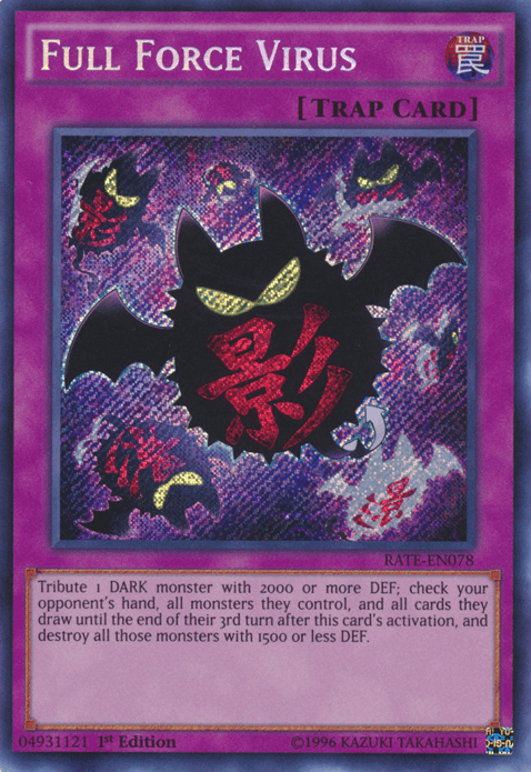 Full Force Virus [RATE-EN078] Secret Rare (ONLINE ORDER ONLY)
