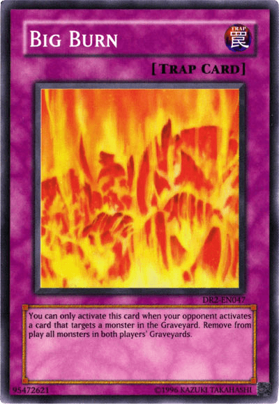 Big Burn [DR2-EN047] Super Rare (ONLINE ORDER ONLY)