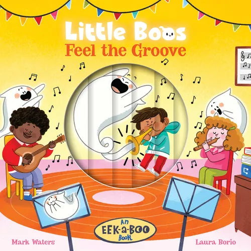 Little Boos Feel the Groove - Board Book (ONLINE ORDER ONLY)