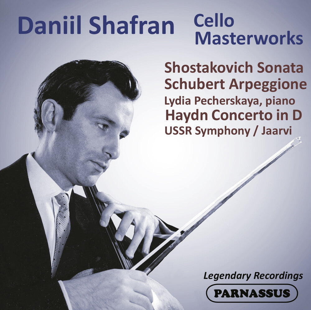 Daniil Shafran: Cello Masterpieces Haydn/Schubert [CD]