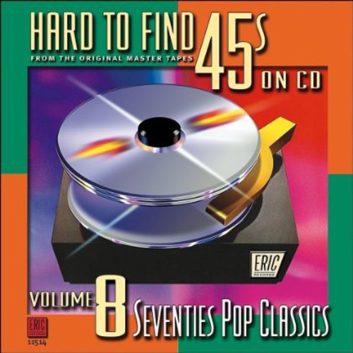 Hard-To-Find 45's On CD, Vol. 8: Pop Classics [CD]