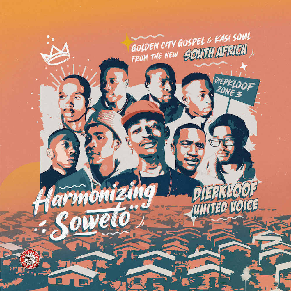 Harmonizing Soweto: Golden City Gospel & Kasi Soul [LP]
