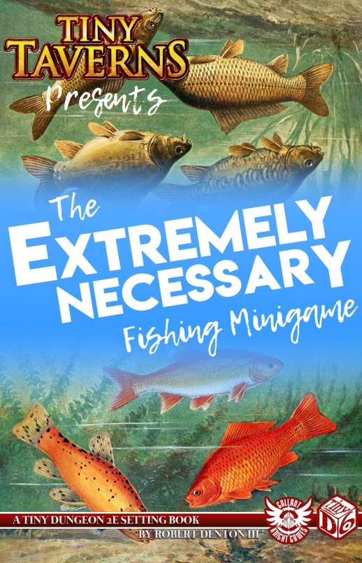 The Extremely Necessary Fishing Minigame - A Tiny Taverns DLC (Online Order Only)
