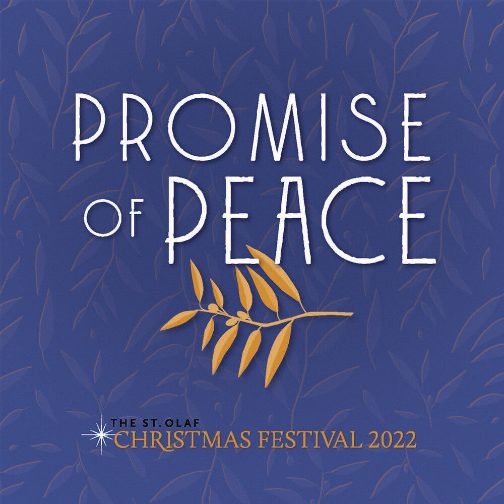 Promise Of Peace St. Olaf Christmas Festival 2022 [CD]