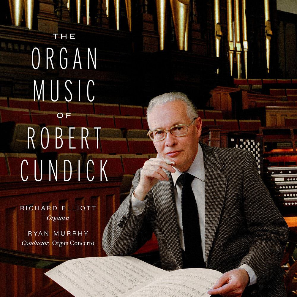 Organ Music Of Robert Cundick [CD]