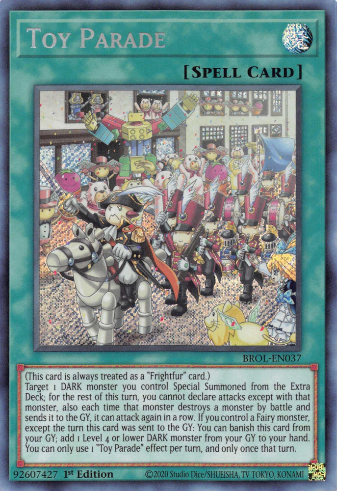 Toy Parade [BROL-EN037] Secret Rare (ONLINE ORDER ONLY)