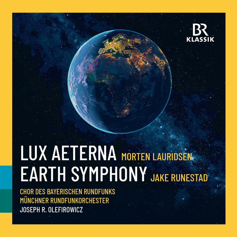 Lauridsen: Lux Aeterna: Runestadt: Earth Symphony [CD]