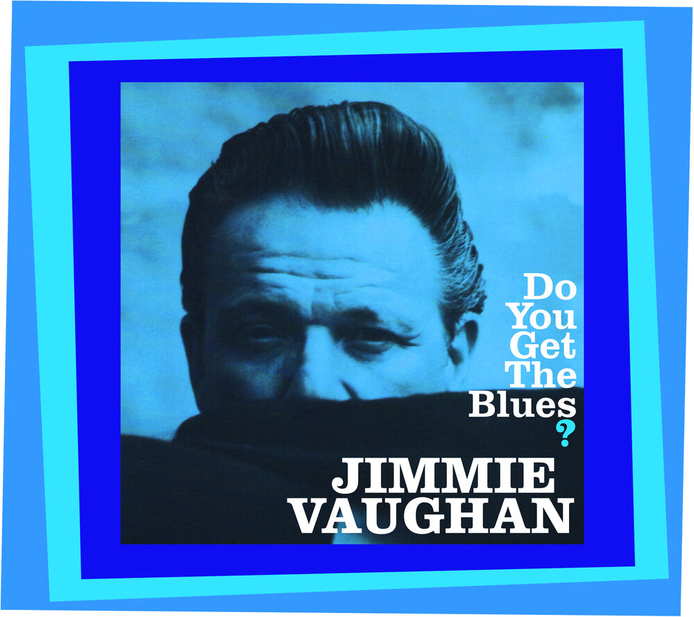 Do You Get The Blues [CD]