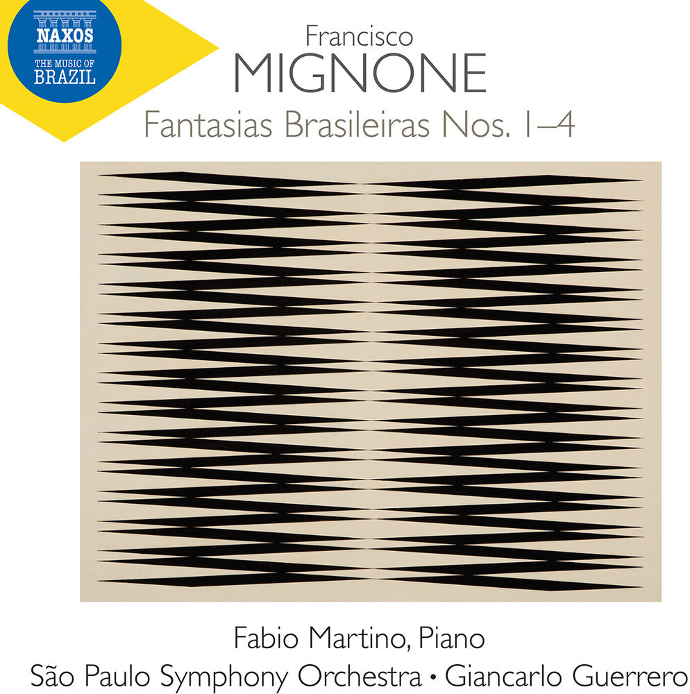 Mignone: Fantasias Brasileiras Nos. 1-4 [CD]