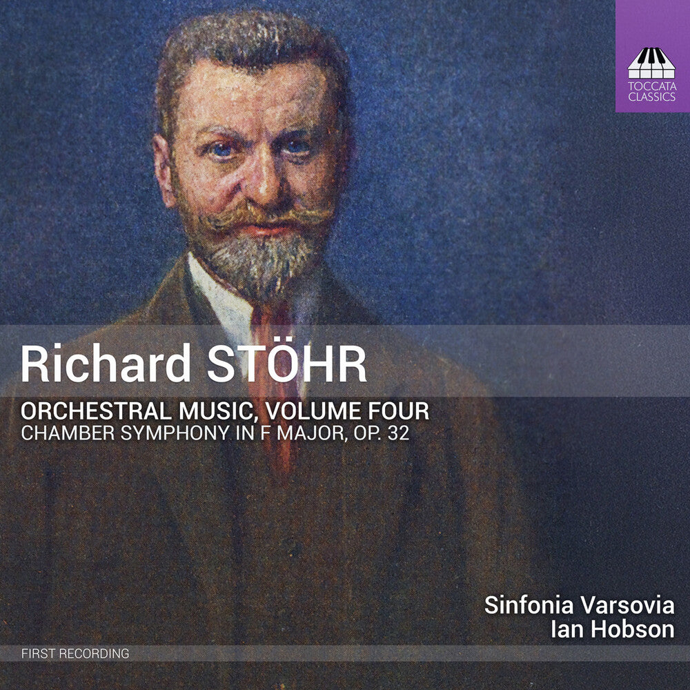 Richard Stohr: Orchl Music Vol. 4 [CD]
