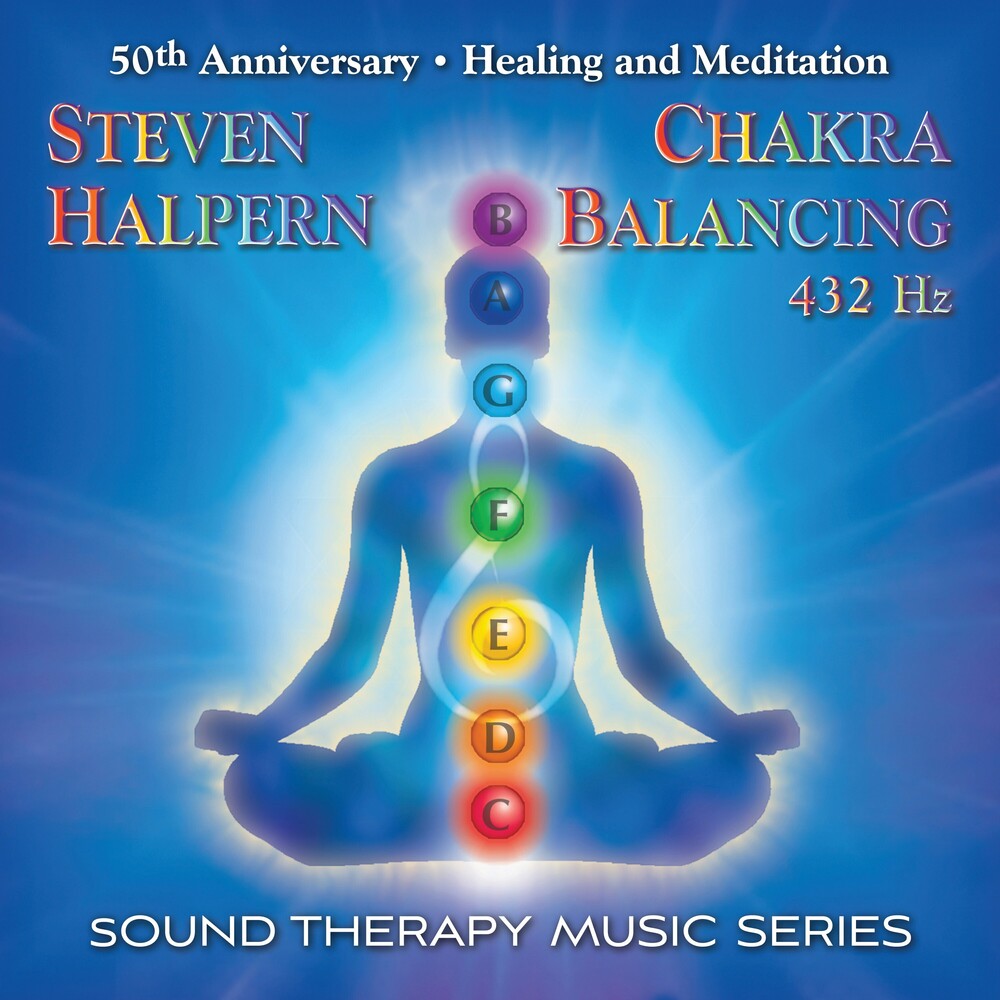Chakra Balancing 432hz: Sound Therapy Music Series [CD]