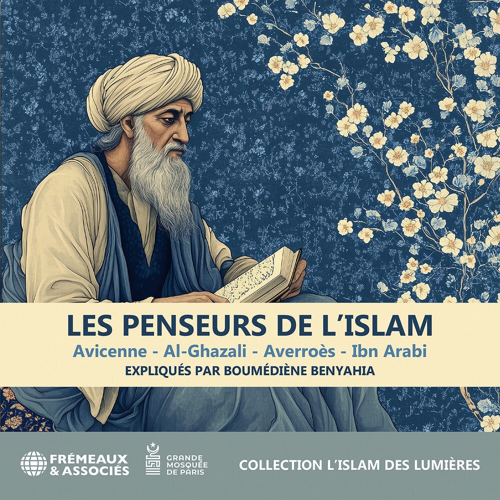 Les Penseurs De L'islam - Avicenne: Al-Ghazali: [CD] (ONLINE ORDER ONLY)