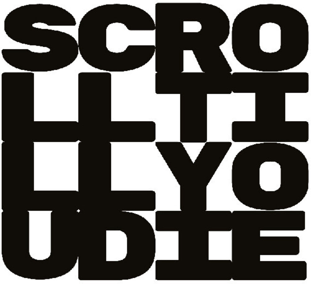 Scroll Till You Die (Wal) [CD]