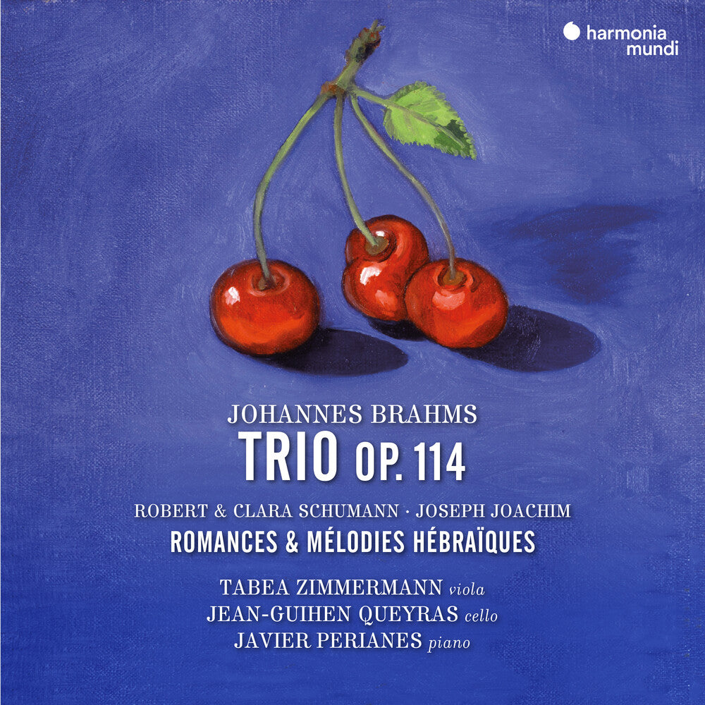 Brahms: Trio Op. 114. Robert & Clara Schumann [CD]