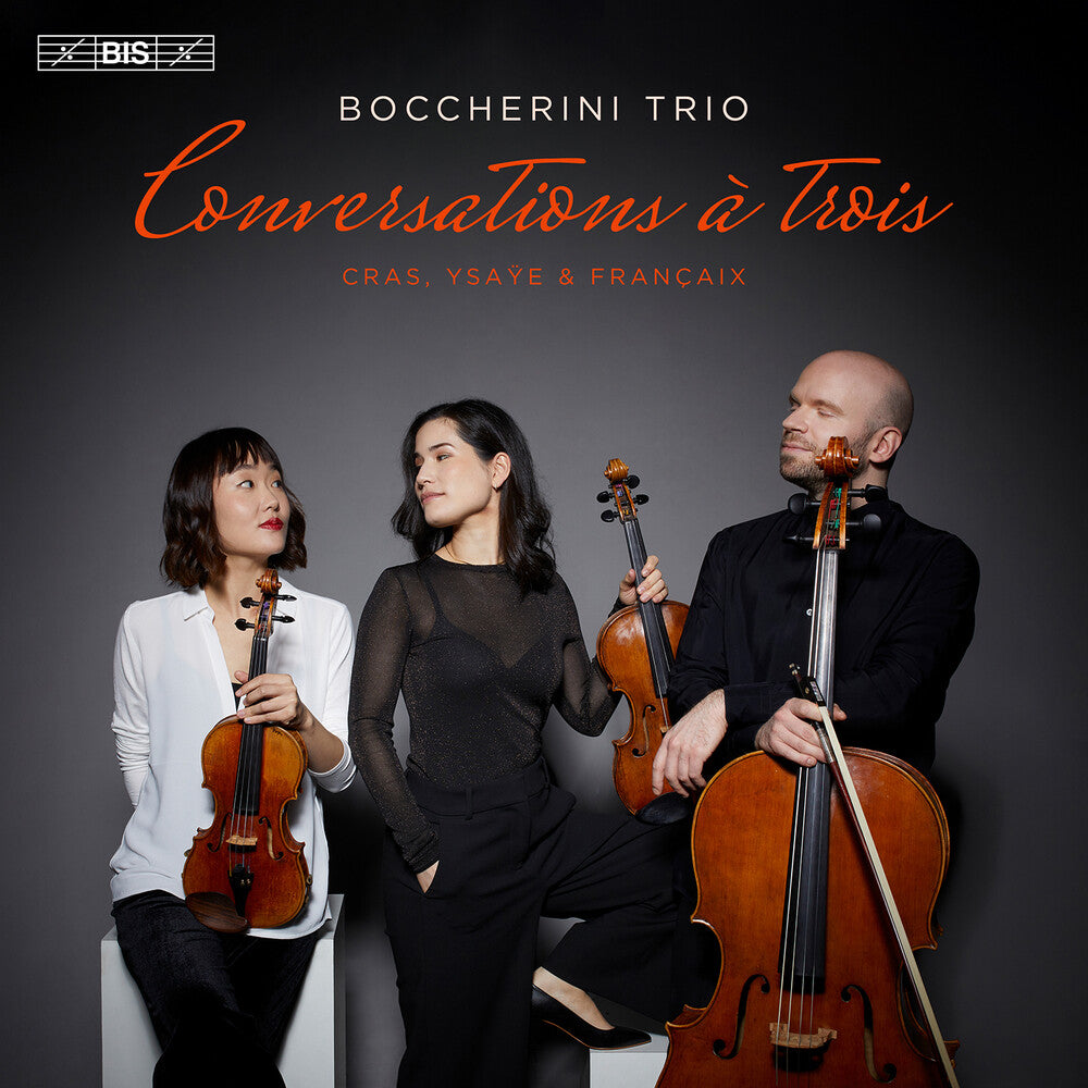Conversations A Trois - String Trios By Cras Ysaye [CD]