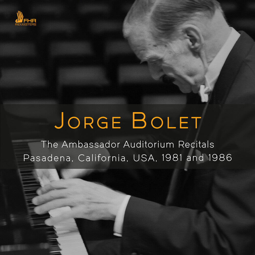 Jorge Bolet - Ambassador Auditorium Recitals [CD]