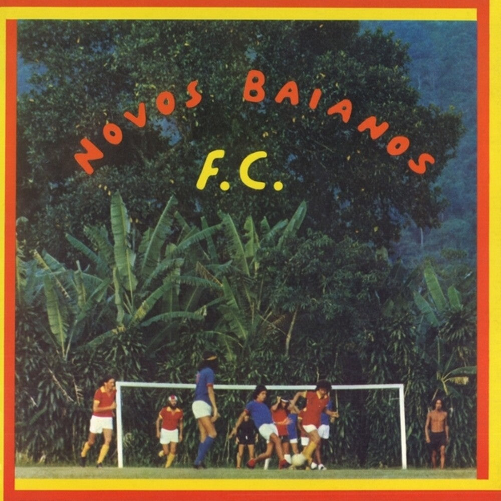Novos Baianos F.c. [LP]