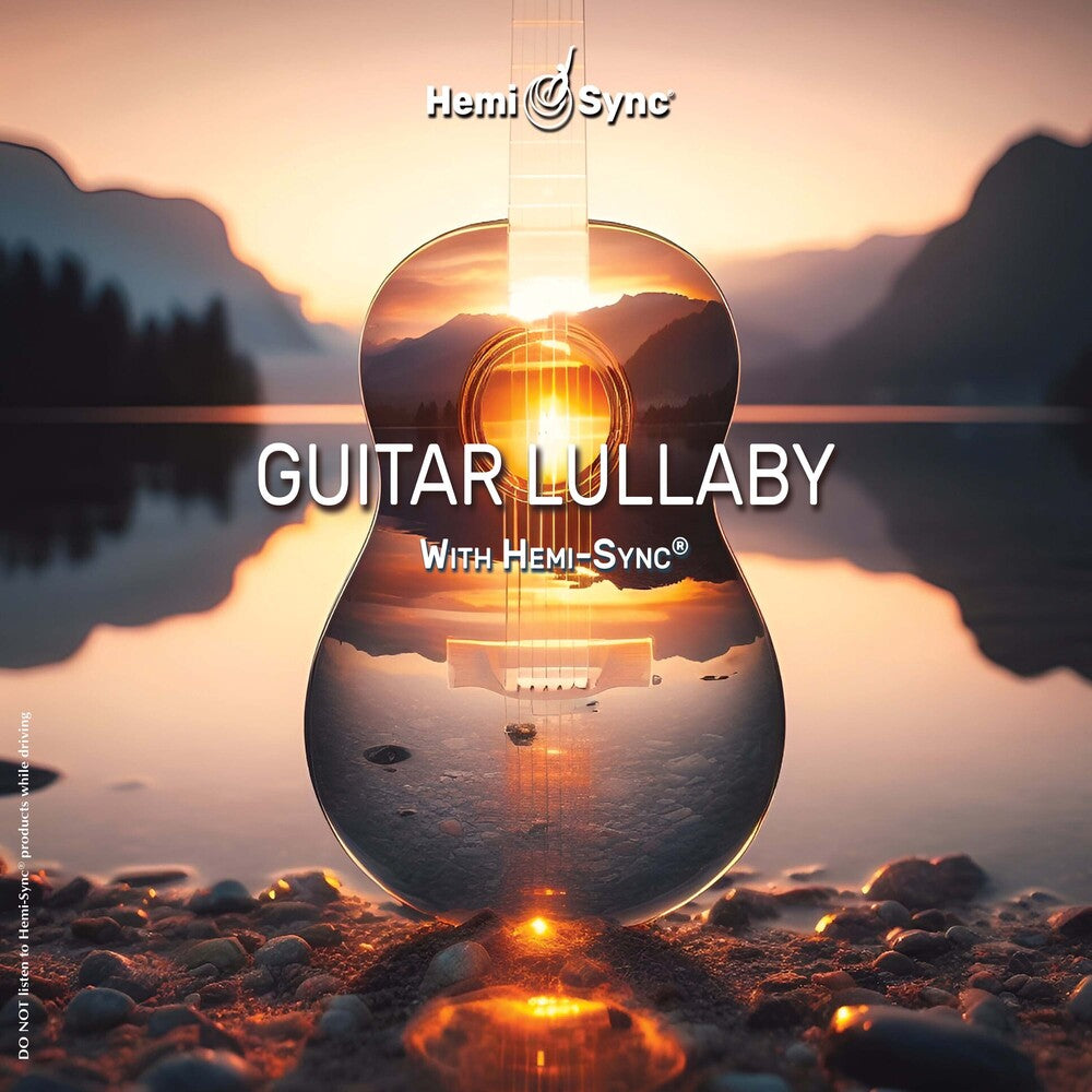 Guitar Lullaby With Hemi-sync [CD]