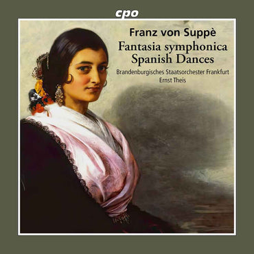 Franz Von Suppe: Fantasia Symphonica / Spanish Dances [CD] (ONLINE ORDER ONLY)