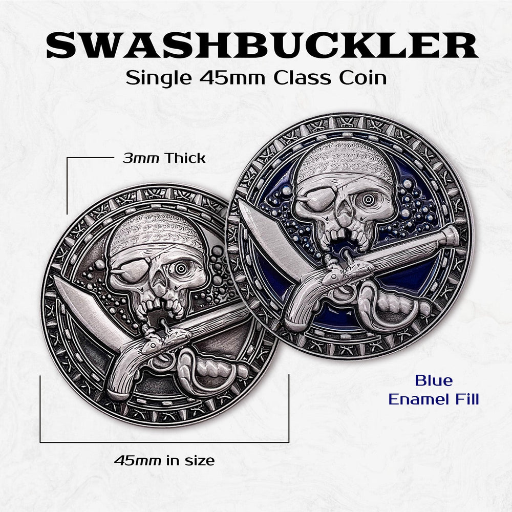 Swashbuckler - Single 45mm Class Coins (ONLINE ORDER ONLY)