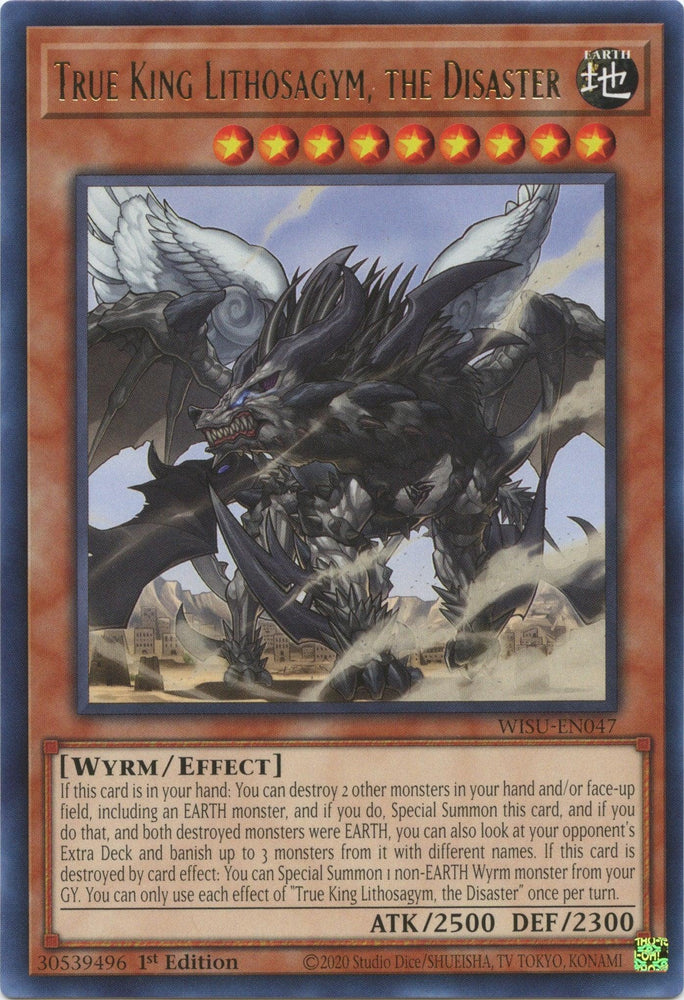 True King Lithosagym, the Disaster [WISU-EN047] Rare (ONLINE ORDER ONLY)