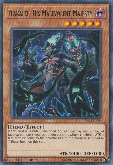 Tlakalel, His Malevolent Majesty [RIRA-EN032] Rare (ONLINE ORDER ONLY)