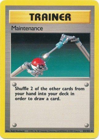 Maintenance (83/102) [Base Set Unlimited] (Online Only)