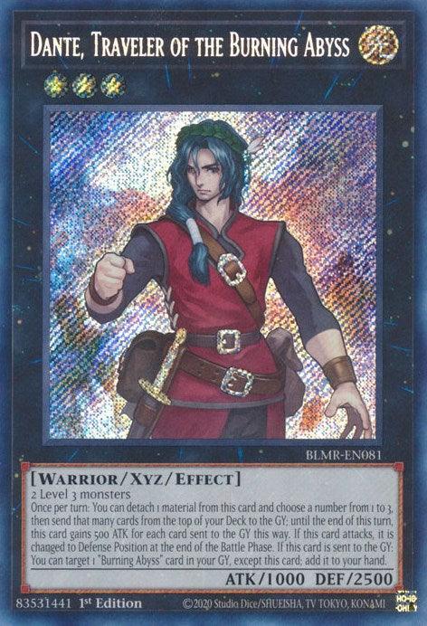 Dante, Traveler of the Burning Abyss [BLMR-EN081] Secret Rare (ONLINE ORDER ONLY)