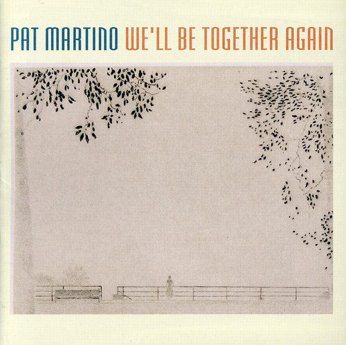 We'll Be Together Again [CD]
