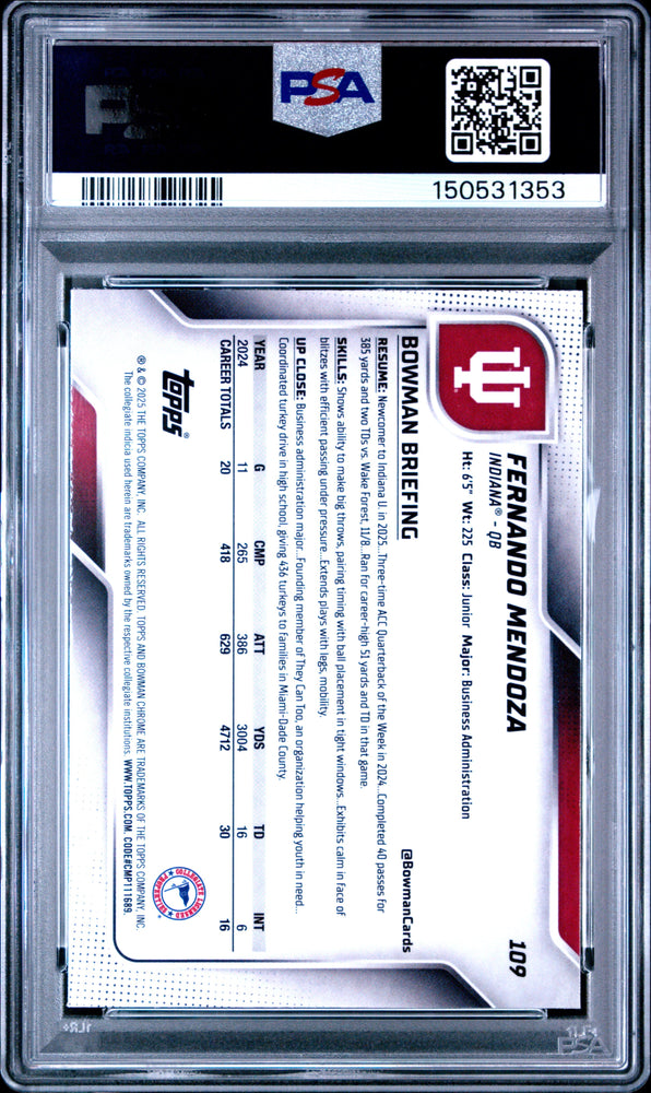 Graded 2025 Topps Bowman University Chrome Fernando Mendoza #109 Rookie RC Football Card PSA 10 Gem Mint