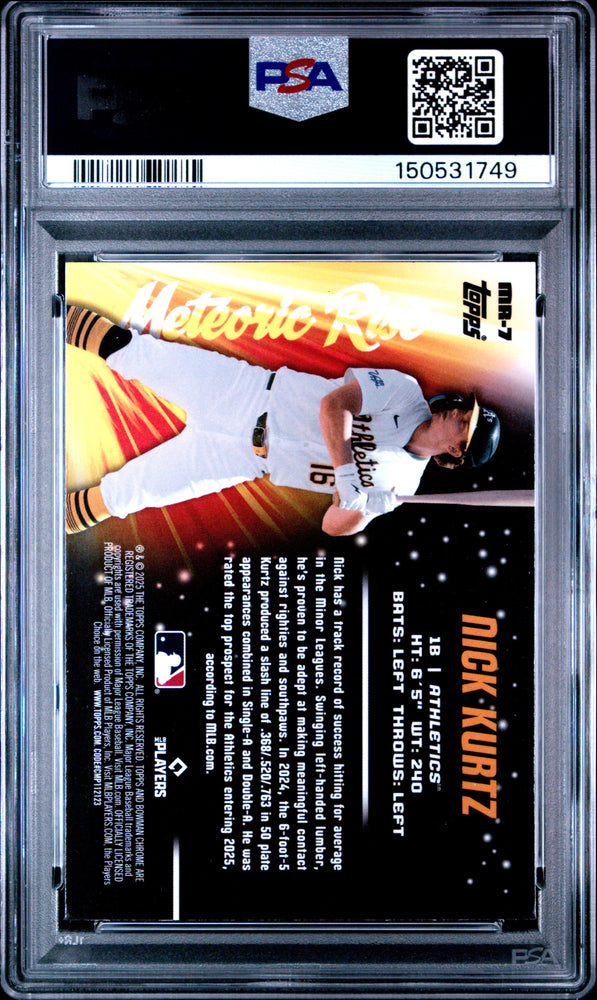 Graded 2025 Topps Bowman Chrome Nick Kurtz #MR7 Meteoric Rise Rookie RC Baseball Card PSA 10 Gem Mint