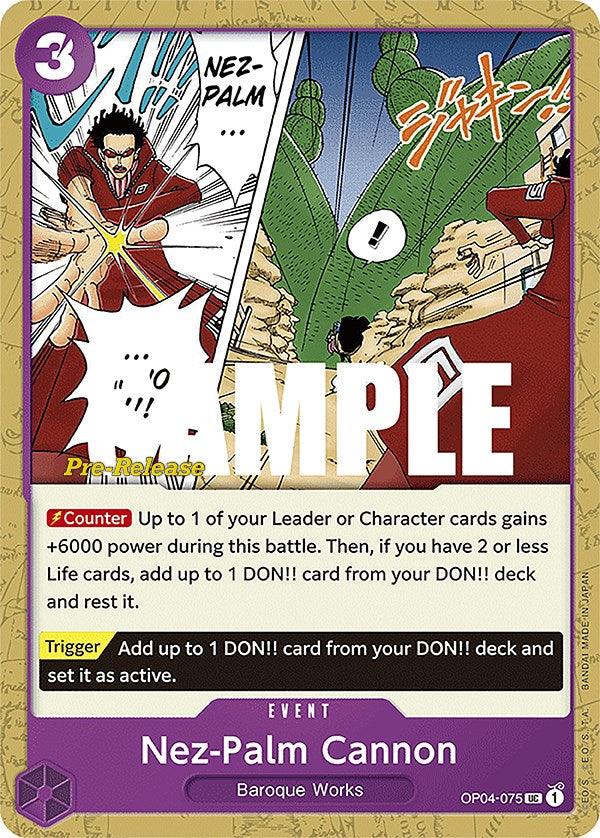 Nez-Palm Cannon [Kingdoms of Intrigue Pre-Release Cards] (ONLINE ORDER ONLY)
