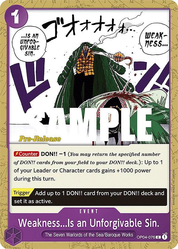Weakness...Is an Unforgivable Sin. [Kingdoms of Intrigue Pre-Release Cards] (ONLINE ORDER ONLY)