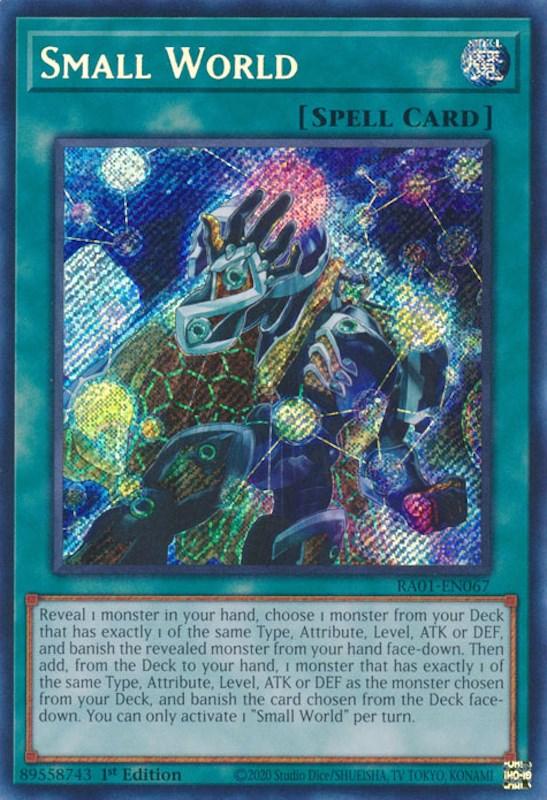 Small World [RA01-EN067] Secret Rare (ONLINE ORDER ONLY)
