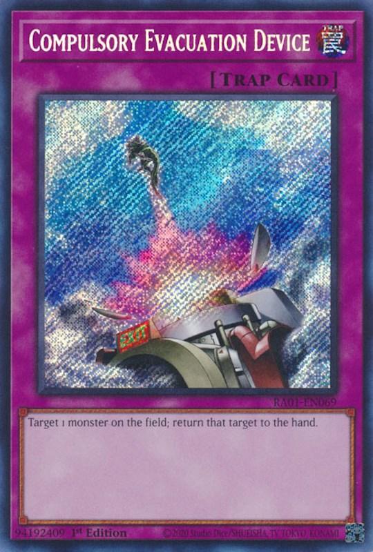 Compulsory Evacuation Device [RA01-EN069] Secret Rare (ONLINE ORDER ONLY)